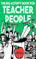 Big Activity Book for Teacher People