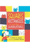 Squares, Rectangles, and Other Quadrilaterals