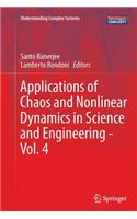 Applications of Chaos and Nonlinear Dynamics in Science and Engineering - Vol. 4