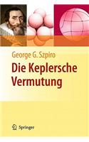 Die Keplersche Vermutung