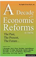 A Decade of Economic Reform in India