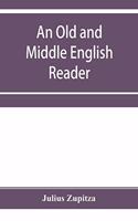 Old and Middle English reader