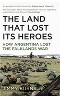 Land that Lost Its Heroes
