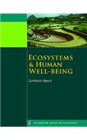 Ecosystems and Human Well-Being: Synthesis