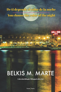 De ti depende el color de la noche