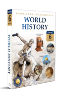 World History - Collection of 6 Books : Knowledge Encyclopedia For Children (Box Set)