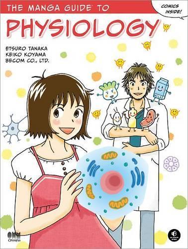 Manga Guide to Physiology