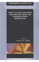 Guide to Legal Research and Writing from the Transnational Perspective