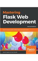 Mastering Flask Web Development - Second Edition