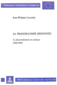 La Franche-Comté Réinventée