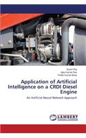 Application of Artificial Intelligence on a CRDI Diesel Engine