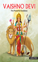 Large Print Vaishno Devi - The Powerful Goddess