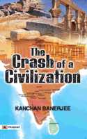 Crash Of A Civilization