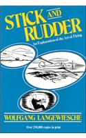 Stick and Rudder: An Explanation of the Art of Flying