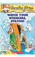 GERONIMO STILTON# 17 WATCH YOUR WHISKERS STILTON