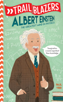 Trailblazers: Albert Einstein