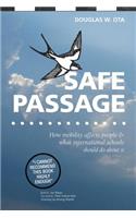 Safe Passage