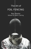 Art of Foil Fencing