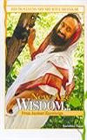 His Holiness Sri Sri Ravi Shankar New Age Wisdom…..