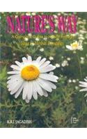 Nature'S Way: A Complete Guide To Health Through Yoga & Herbal Remedies