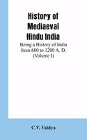 History of Mediaeval Hindu India