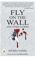 Fly on the Wall and Other Stories