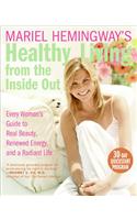 Mariel Hemingway's Healthy Living from the Inside Out