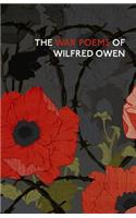 War Poems of Wilfred Owen