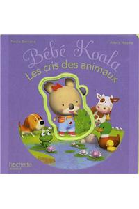 Bebe Koala - Les Cris Des Animaux