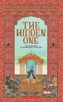 Hidden One - The Untold Story of Aurengzeb's Daughter