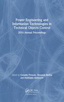 Power Engineering and Information Technologies in Technical Objects Control