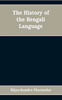 History of the Bengali Language