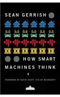 How Smart Machines Think