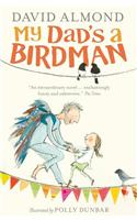My Dad's a Birdman
