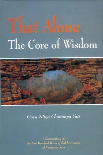 That Alone the Core of Wisdom