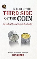 Secret of The Third Side of The Coin