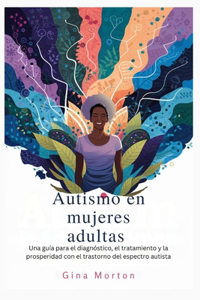 Autismo en mujeres adultas