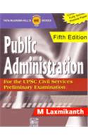 Public Administration For UPSC Civil Services Preliminary Examination