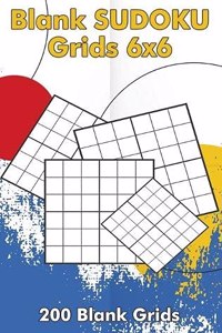 Blank Sudoku Grids 6x6, 200 Blank Grids