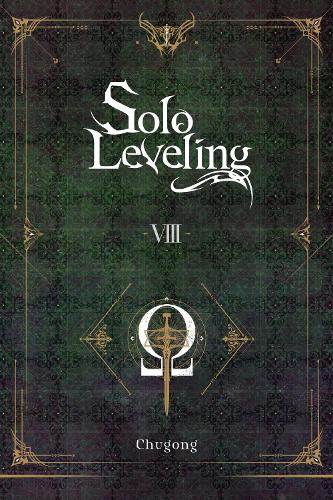 Solo Leveling, Vol. 8 (Novel)