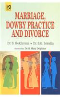 Marriage, Dowry Practice And Divorce