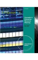 Concepts in Enterprise Resource Planning, International Edition