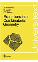 Excursions Into Combinatorial Geometry