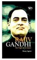 Rajiv Gandhi- The Flight Of The Scion
