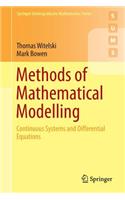 Methods of Mathematical Modelling