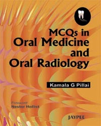 MCQs in Oral Medicine and Oral Radiology