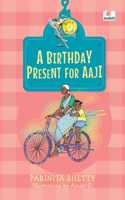 Birthday Present for Aaji (Hook Books)