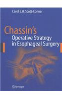 Chassin's Operative Strategy in Esophageal Surgery