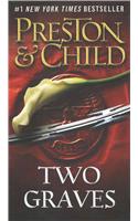 Two Graves: (Agent Pendergast)