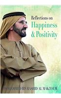 Reflections on Happiness and Positivity